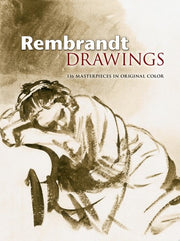 Rembrandt Drawings: 116 Masterpieces in Original Color (Dover Fine Art, History of Art)