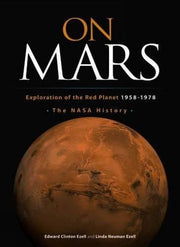On Mars: Exploration of the Red Planet, 1958-1978--the NASA History (Dover Books on Astronomy)