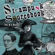 Steampunk Sourcebook (Dover Pictorial Archive)