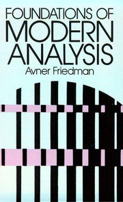 Foundations of Modern Analysis (Dover Books on MaTHEMA 1.4tics)