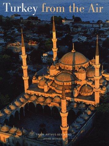 Turkey from the Air: Yann Arthus-Bertrand