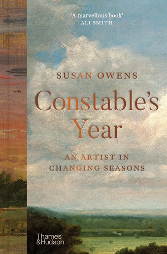 Constable's Year: An Artist in Changing Seasons (Thames & Hudson Ltd)