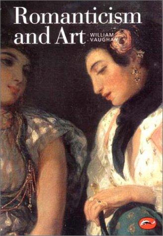 Romanticism and Art: World of Art Series (E)