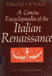 A Concise Encyclopaedia of the Italian Renaissance