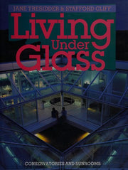Living Under Glass: Conservatories and Sunrooms