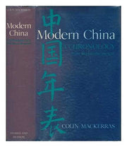 Modern China: Chronology from 1842 to the Present