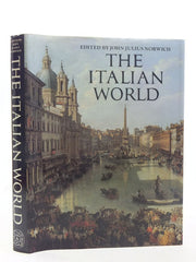 The Italian World: History, Art and the Genius of a People (The Great Civilizations S.)