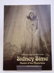 Sidney Sime: Master of the Mysterious