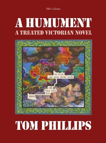 A Humument: A Treated Victorian Novel