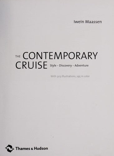 The Contemporary Cruise: Style · Discovery · Adventure