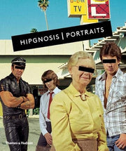 Hipgnosis Portraits: 10cc • AC/DC • Black Sabbath • Foreigner • Genesis • Led Zeppelin • Pink Floyd • Queen • The Rolling Stones • The Who • Wings