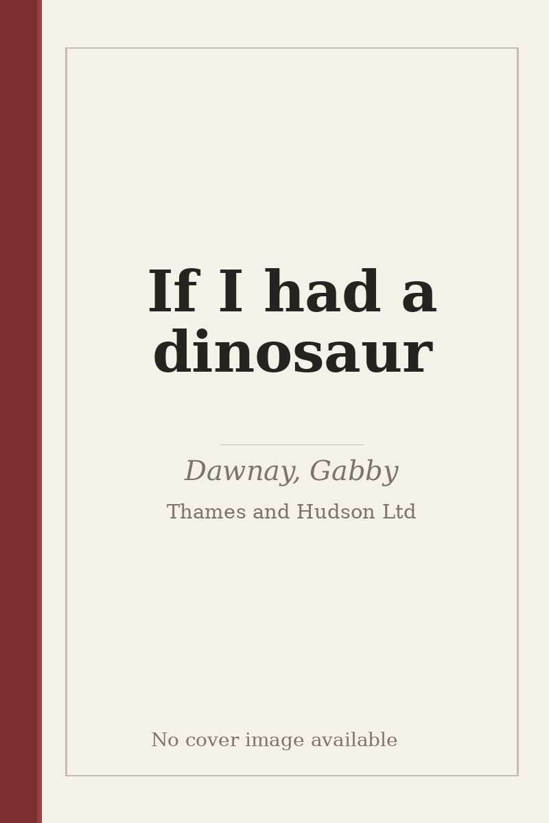 If I had a dinosaur - no cover image available