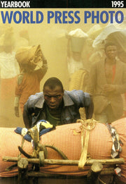 WORLD PRESS PHOTO 1995 [O/P] (Eyewitness: World Press Photo)