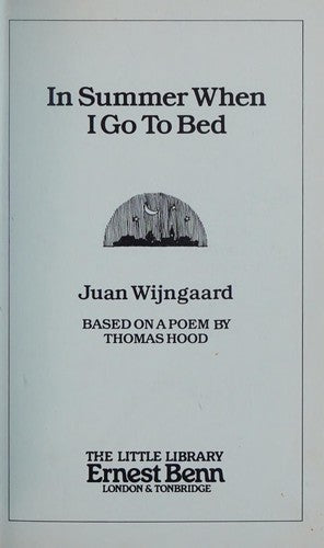 In Summer When I Go to Bed