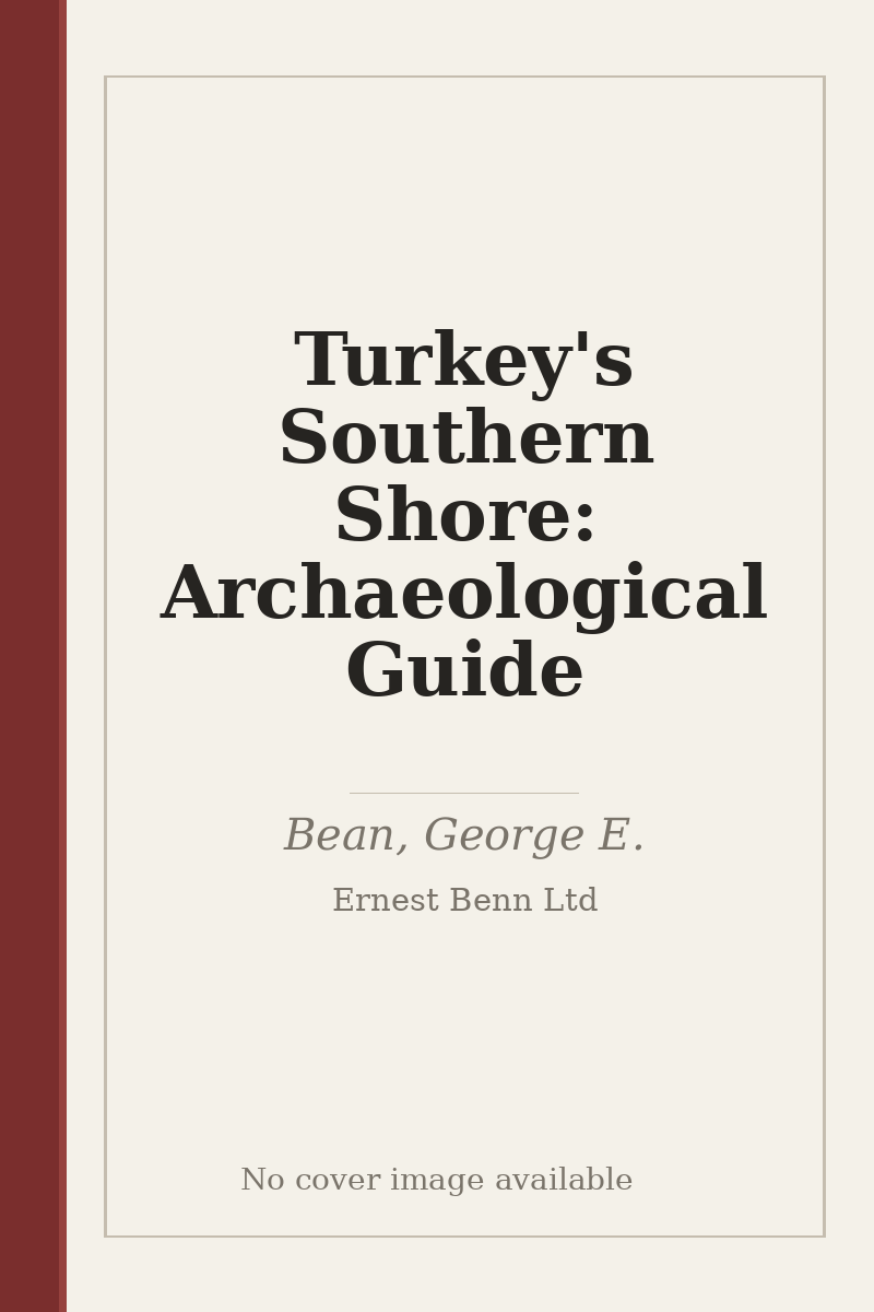 Turkey's Southern Shore: Archaeological Guide - no cover image available