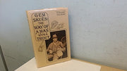 G.E.M.Skues: The Way of a Man with a Trout