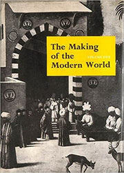 Making of the Modern World: Europe Discovers the World v. 1
