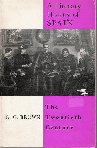 Literary History of Spain: Twentieth Century