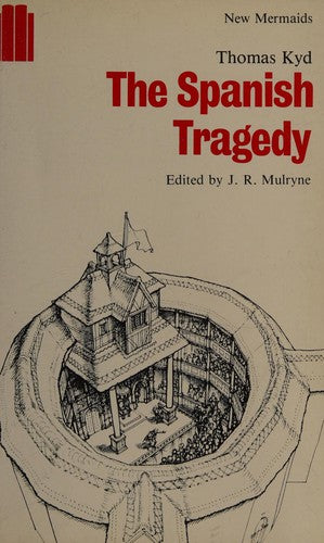 Spanish Tragedy (New Mermaid Anthology)