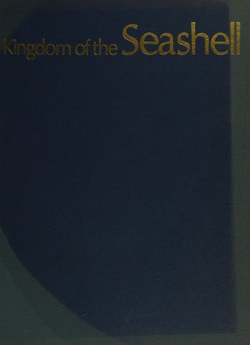 Kingdom Of The Seashell