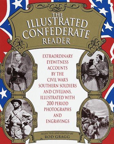 The Illustrated Confederate Reader