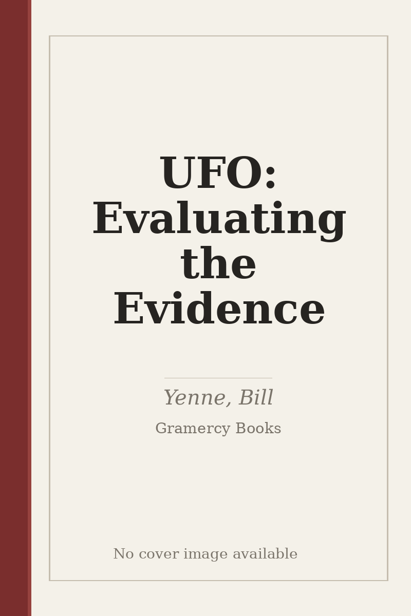 UFO: Evaluating the Evidence - no cover image available