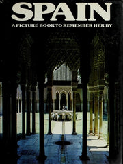 Spain: A Picture Book to Remember Her by