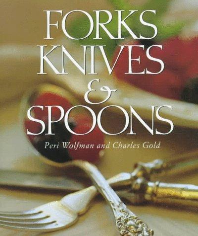 Forks Knives & Spoons