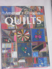 America's Glorious Quilts