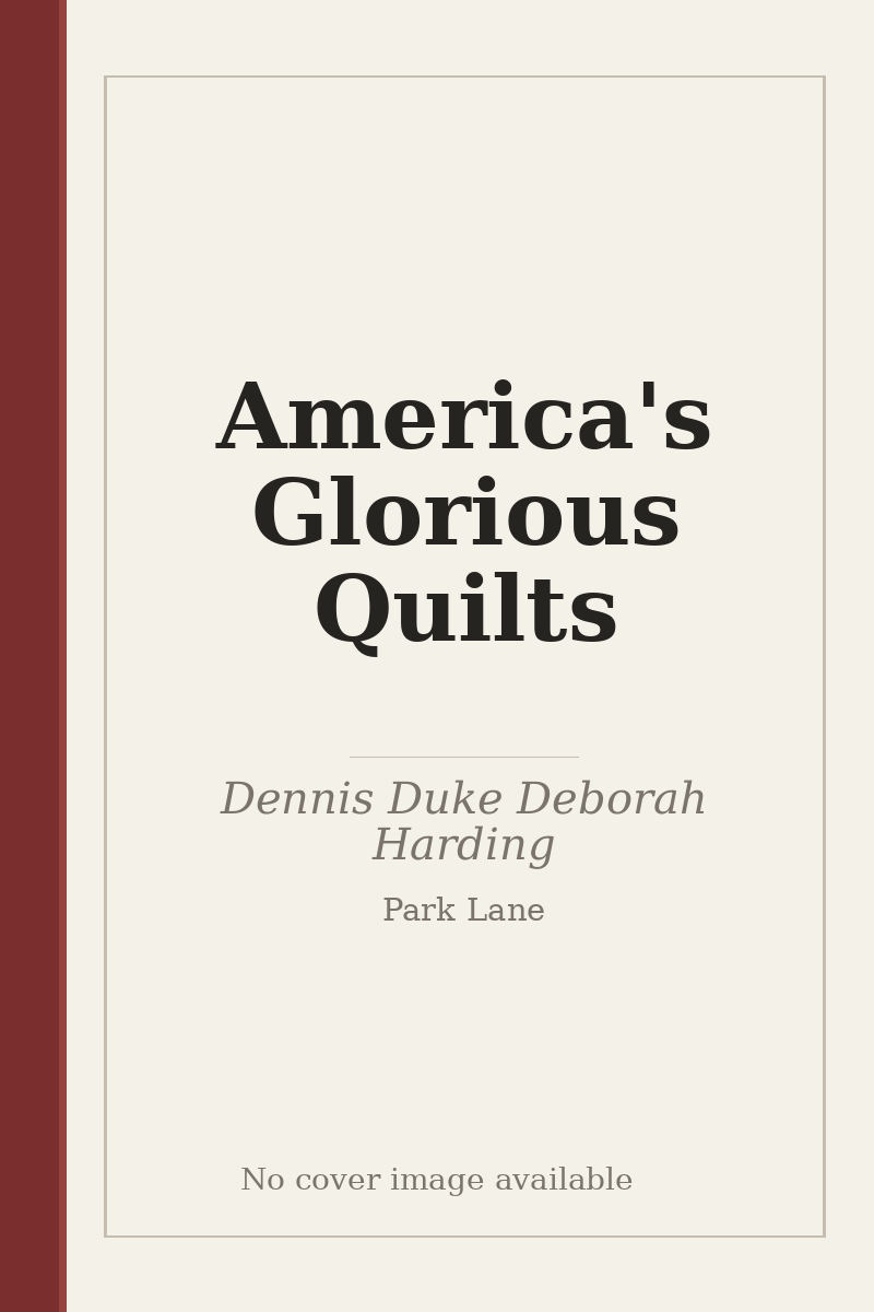 America's Glorious Quilts - no cover image available