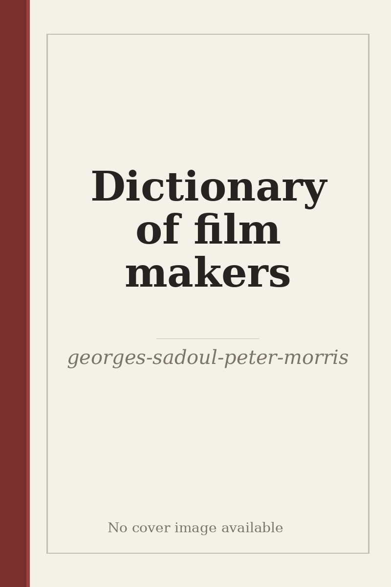 Dictionary of film makers - no cover image available
