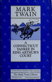 Connecticut Yankee–Lib: 4 (Mark Twain Library)