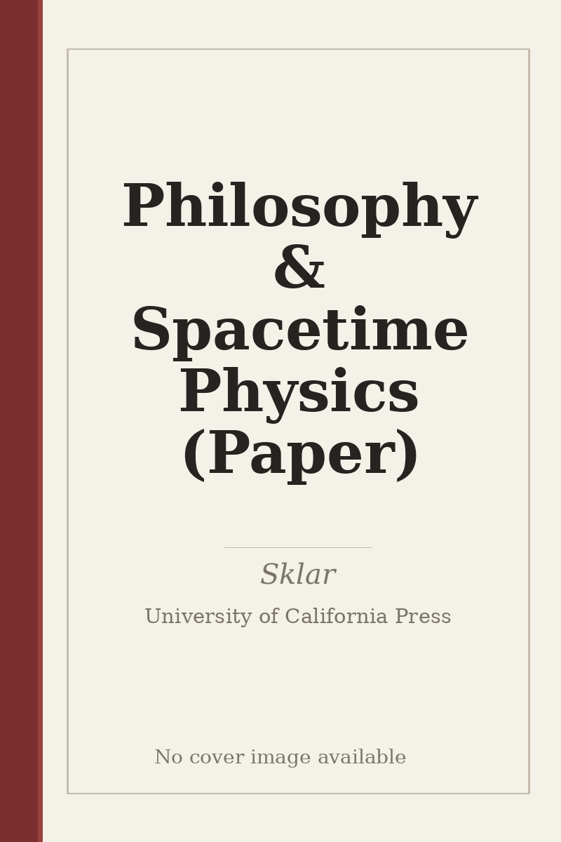 Philosophy & Spacetime Physics (Paper) - no cover image available