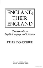 Donoghue: England Their England: Commentaries on English Language and Literature