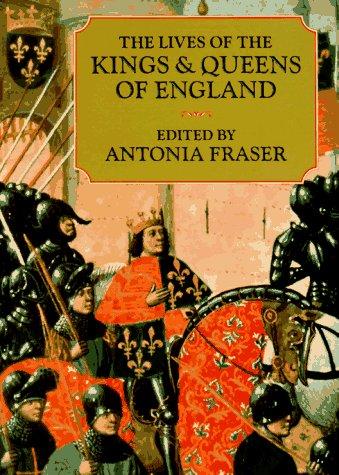 The Lives of the Kings and Queens of England