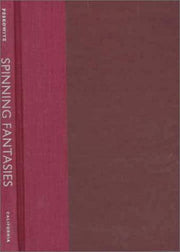 Spinning Fantasies: Rabbis, Gender, and History: 9 (Contraversions: Critical Studies in Jewish Literature, Culture, and Society)