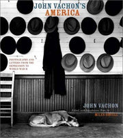 John Vachon's America – Photographs and Letters from the Depression to World War 2