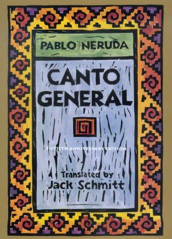 Canto General: 7 (Latin American Literature and Culture)