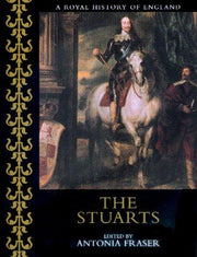 The Stuarts (Royal History of England)