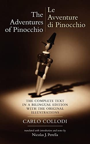 The Adventures of Pinocchio (Le Adventure Di Pinocchio): the complete text in a bilingual edition with the original illustrations: Volume 5 (Biblioteca Italiana)