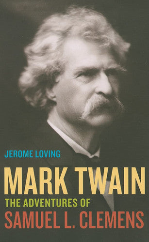 Mark Twain: The Adventures of Samuel L. Clemens