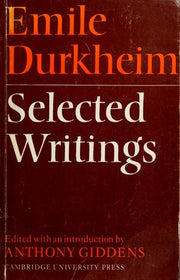 Emile Durkheim: Selected Writings