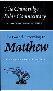 The Gospel According to Matthew (Cambridge Bible Commentaries on the New Testament)