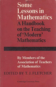 Some Lessons in Mathematics
