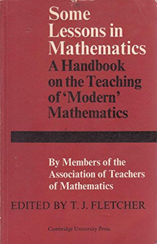Some Lessons in Mathematics