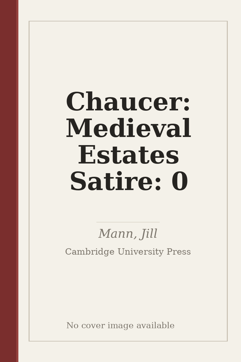 Chaucer: Medieval Estates Satire: 0 - no cover image available