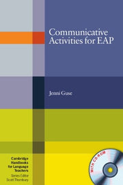 Communicative Activities for EAP with CD-ROM (Cambridge Handbooks for Language Teachers)