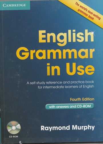 English Grammar in Use with Answers and CD-ROM: A Self-Study Reference and Practice Book for Intermediate Learners of English