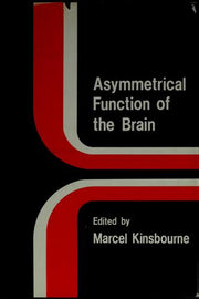 Asymmetrical Function of the Brain