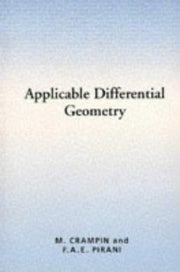 Applicable Differential Geometry: 59 (London Mathematical Society Lecture Note Series, Series Number 59)